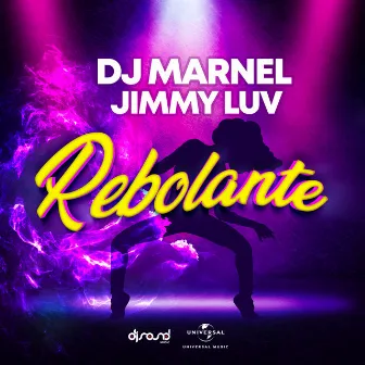 Rebolante by DJ Marnel