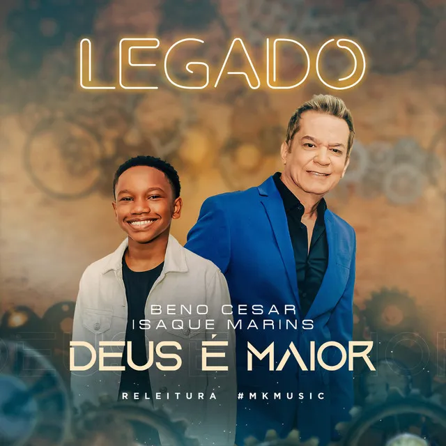 Deus é Maior (Legado)