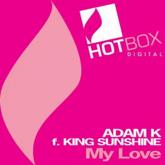 My Love by Adam K