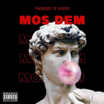 Mos Dem by Packey