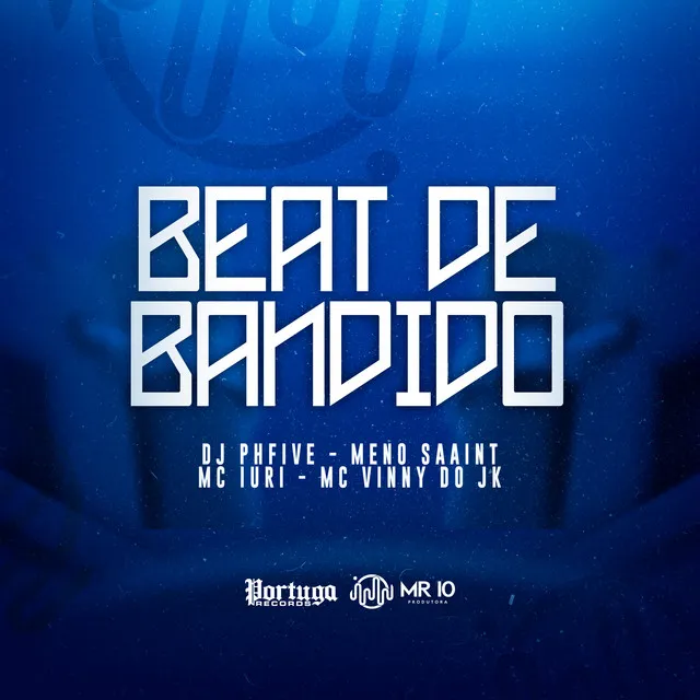 Beat de Bandido