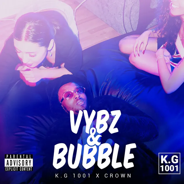 Vybz & Bubble