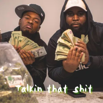 Talkin That Shit by T Dinero