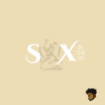 Sex In The AM by French Jones