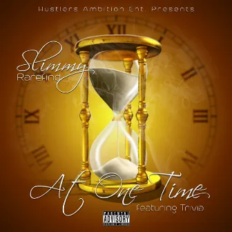 At One Time by Slimmy RareFind