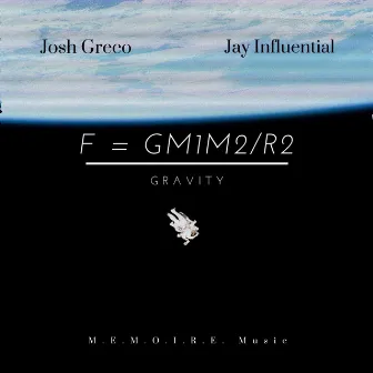 Gravity by Josh Greco