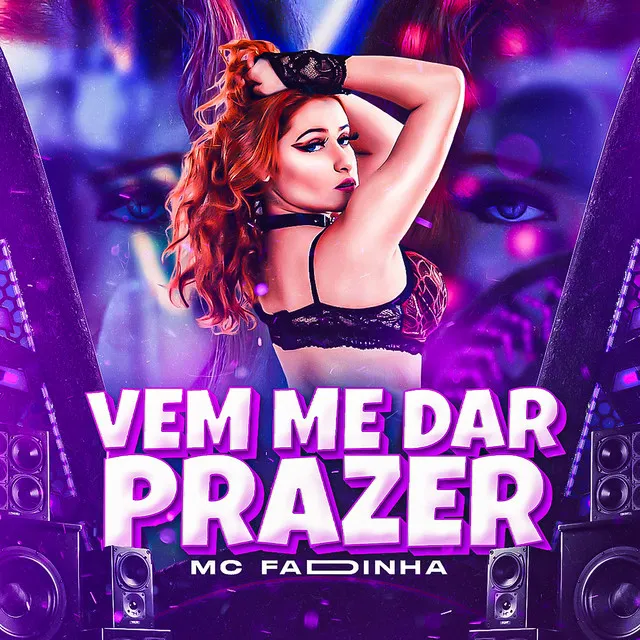 Vem Me da Prazer - Remasterizado