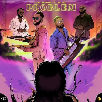 Problem by The Compozers