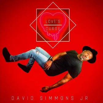 Love's Curse by David Simmons, Jr.