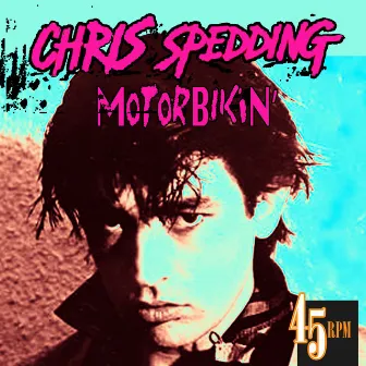 Motorbikin' by Chris Spedding