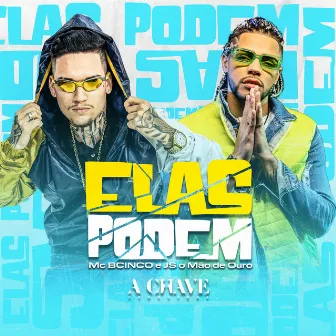 Elas Podem by Mc BCINCO