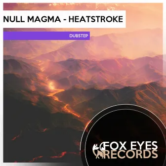 Heatstroke by Null Magma