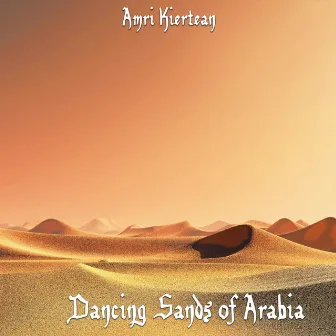 Dancing Sands of Arabia by 