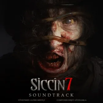 Siccin 7 (Original Motion Picture Soundtrack) by Reşit Gözdamla