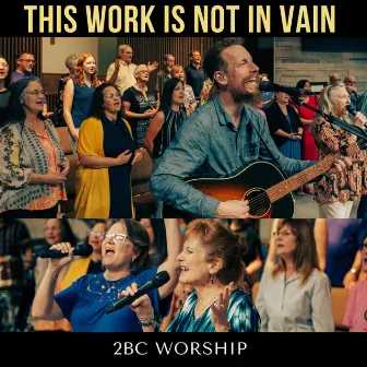 This Work Is Not In Vain by Kris Redus