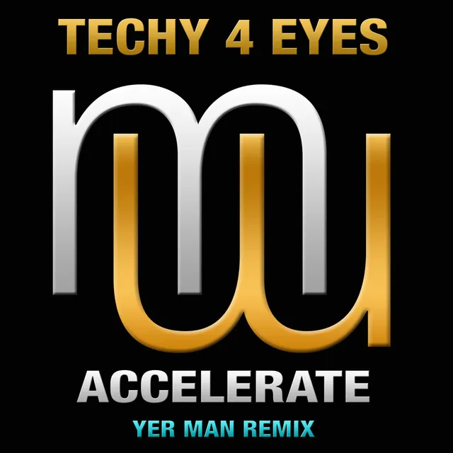 Accelerate - Yer Man Radio Edit