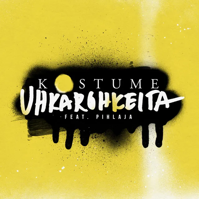 Uhkarohkeita (feat. Pihlaja)