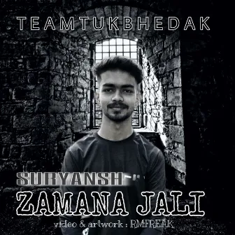 ZAMANA JALI by RMFREAK