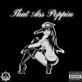 That Ass Poppin by Bazie