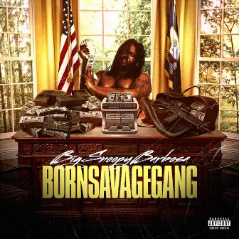 BornSavageGang The Ep by Big Snoopy Barbosa