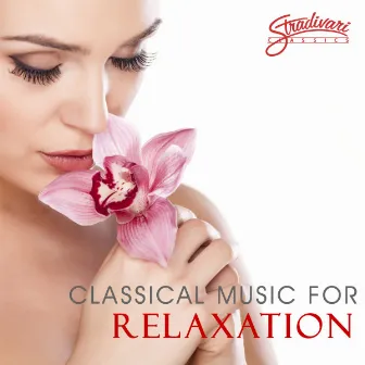 Classical Music For Relaxation by The Royal Festival Orchestra