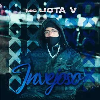 Invejoso by Mc Jota V