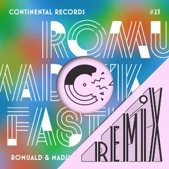 Fastlane (Remixes) - EP by Romuald