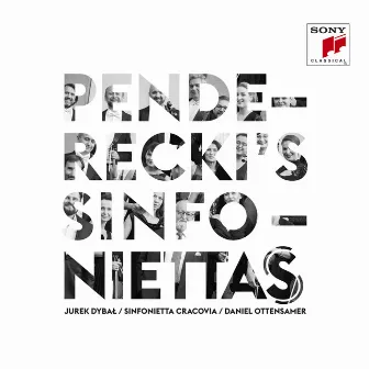 Penderecki's Sinfonietta(s) by Sinfonietta Cracovia