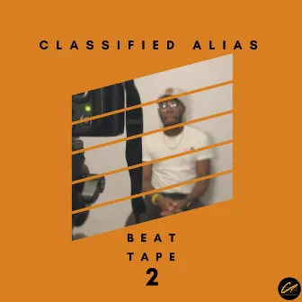 Beat Tape 2 by Classified Alias