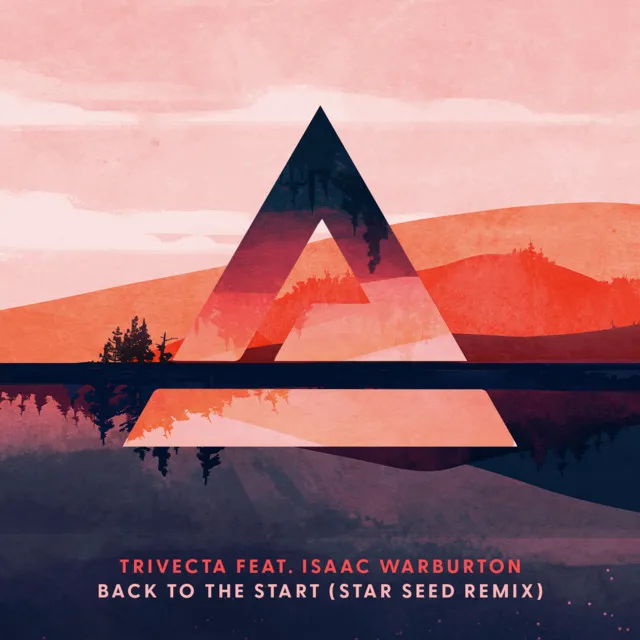 Back To The Start (feat. Isaac Warburton) - STAR SEED Remix