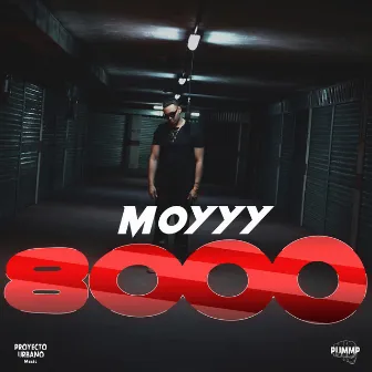 8000 by Moyyy