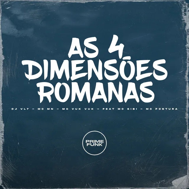 AS 4 DIMENSÕES ROMANAS