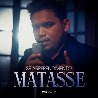 Se Arrependimento Matasse by Vini Costta