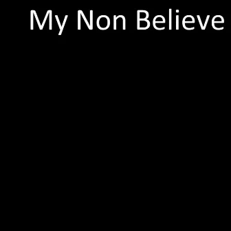 My Non Believe by Joso