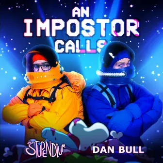 An Impostor Calls (Among Us Rap) by Dan Bull