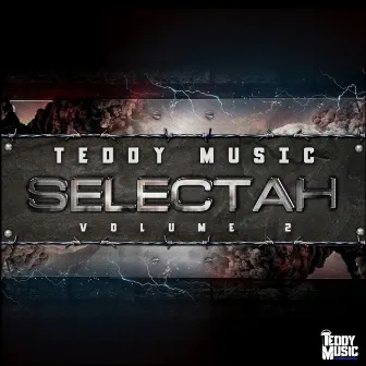 Selectah, Vol. 2 by Teddy Music