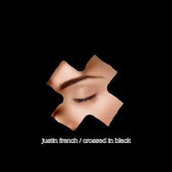 Crossed in Black by Justin French