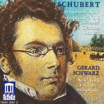 Schubert, F.: Symphonies Nos. 5 and 8 / 6 Deutsche by New York Chamber Symphony