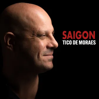 Saigon by TICO DE MORAES