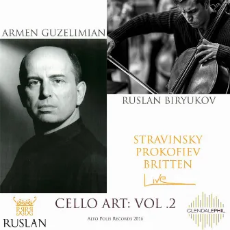 Cello Art, Vol. 2 (Live) by Ruslan Biryukov