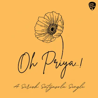 Oh Priya by Sirish Satyavolu