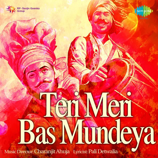 Teri Meri Bas Mundeya