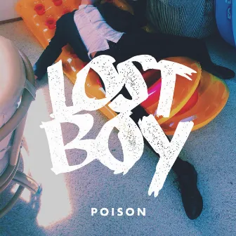 Poison by Lost Boy