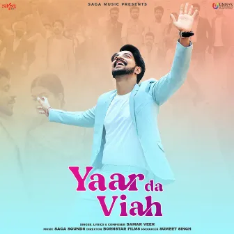 Yaar Da Viah by Saga Sounds