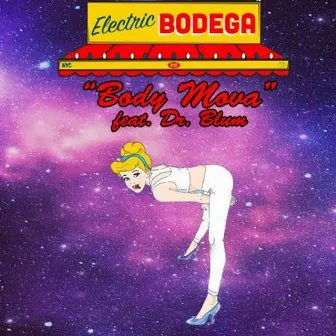 Body Mova (feat. Dr. Blum) by Electric Bodega