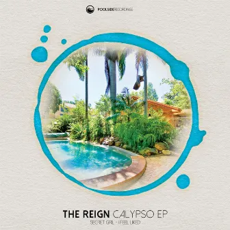 Calypso EP by The Reign