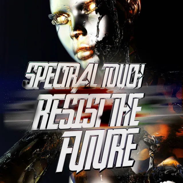 Resist The Future