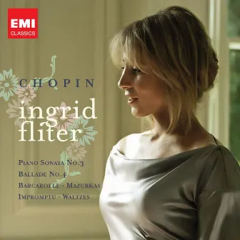 Chopin: Piano Works by Ingrid Fliter