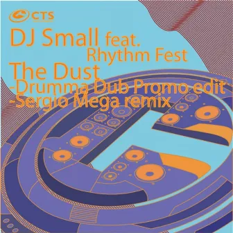 The Dust by DJ Small