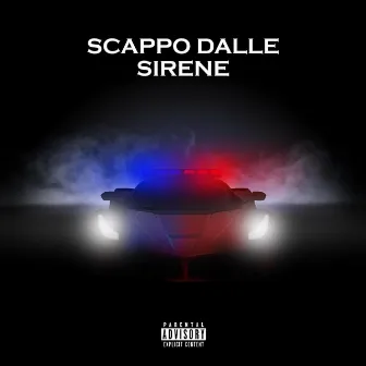 Scappo dalle sirene by SISCO